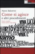 Come si agisce e altri procedimenti. Poesie complete: 1