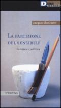 La partizione del sensibile. Estetica e politica