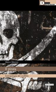 Il pirata. Antropologia del conflitto