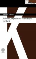 Scienza, esperienza e ontologia in Kant