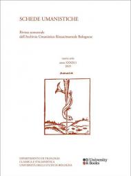 Schede umanistiche. Rivista annuale dell'Archivio Umanistico Rinascimentale Bolognese. Nuova serie (2025). Vol. 59