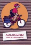 Ciclomundi. L'agenda del viaggiatore a pedali