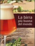 La birra più buona del mondo