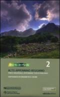 Alta via dei parchi 1:50.000. 2.Alto Appennino reggiano. Parco nazionale Appennino tosco-emiliano