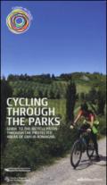 Cycling through the parks. Guide to the bycicle paths through the protected areas of Emilia Romagna