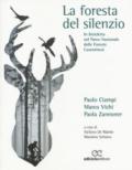 La foresta del silenzio. In bicicletta nel Parco Nazionale delle Foreste Casentinesi