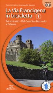 LA VIA FRANCIGENA IN BICICLETTA . VOL. 1: