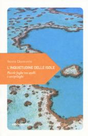 L'INQUIETUDINE DELLE ISOLE