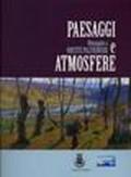 Paesaggi e atmosfere. Omaggio a Oreste Paltrinieri