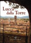 Lucca dalla torre
