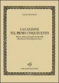 La canzone nel primo '500. Metrica, sintassi e formule tematiche nella rifondazione del modello petrarchesco