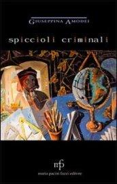 Spiccioli criminali