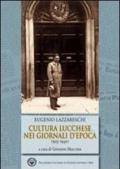 Eugenio Lazzareschi. Cultura lucchese nei giornali d'epoca (1923-1940)