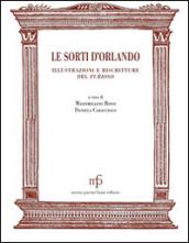 Le sorti d'Orlando. Illustrazioni e riscritture del Furioso