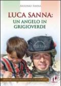 Luca Sanna. Un angelo in grigioverde