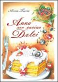 Anna non cucina dolci