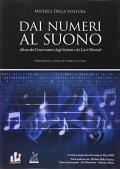 Dai numeri al suono. Per le Scuole superiori. Con e-book. Con espansione online