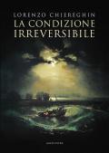 La condizione irreversibile