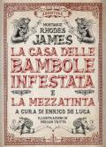 La casa delle bambole infestata e La mezzatinta