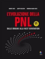 L' evoluzione della PNL. Dalle origini alla next generation