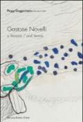 Gastone Novelli e Venezia-and Venice. Catalogo della mostra. Ediz. italiana e inglese