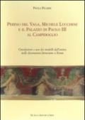 Perino del Vaga, Michele Lucchese e il Palazzo di Paolo III al Campidoglio. Circolazione e uso dei modelli dall'antico nelle decorazioni farnesiane a Roma