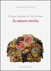 Il presepe napoletano del '700 e la pittura. La natura morta