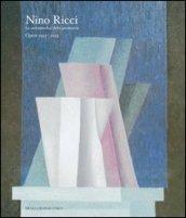 Nino Ricci. Le metamorfosi della geometria. Opere dal 1957 al 2013. Ediz. illustrata