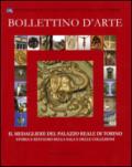 Bollettino d'arte (2012). Il medagliere del Palazzo Reale di Torino. Storia e restauro della sala e delle collezioni