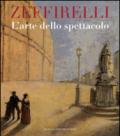 Zeffirelli. L'arte dello spettacolo