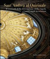 Sant'Andrea al Quirinale. Il restauro della decorazione della cupola e nuovi studi berniniani