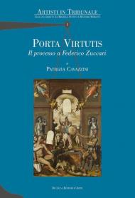 Porta virtutis. Il processo a Federico Zuccari