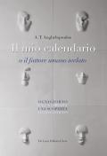 Mio calendario o il fattore umano svelato (Il)