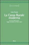 La cassa rurale moderna