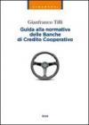 Guida alla normativa delle banche di Credito Cooperativo