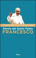 Parola del Santo Padre Francesco: L'economia cooperativa al servizio dell'uomo