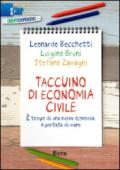 Taccuino di economia civile. È tempo di una nuova economia. A portata di mano