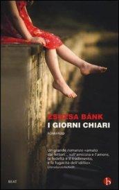 I giorni chiari