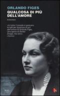 Qualcosa di più dell'amore