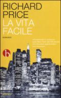 La vita facile