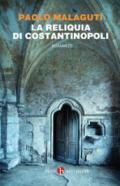 La reliquia di Costantinopoli