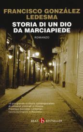 STORIA DI UN DIO DA MARCIAPIEDE