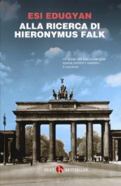 Alla ricerca di Hieronymus Falk