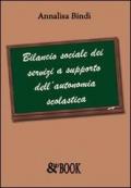 Bilancio sociale dei servizi a supporto dell'autonomia scolastica