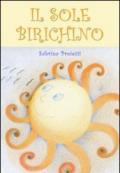 Il sole birichino