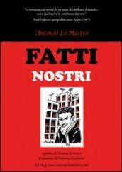 Fatti nostri