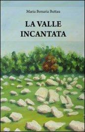 La valle incantata