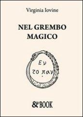 Nel grembo magico