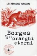 Borges e gli oranghi eterni