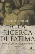 Alla ricerca di Fatima. Una storia palestinese